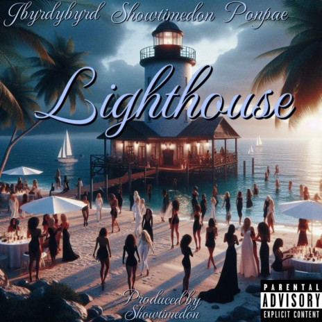 Lighthouse ft. Ponpae & Showtimedon | Boomplay Music