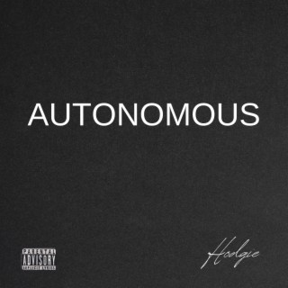 Autonomous lyrics | Boomplay Music