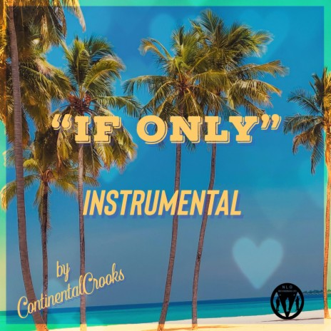 If Only (Instrumental)