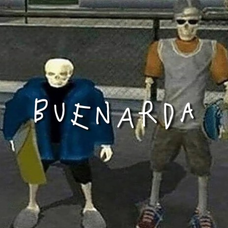 Buenarda | Boomplay Music