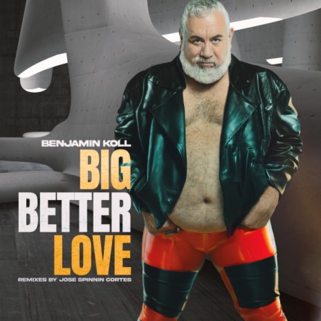 Big, Better Love (Jose Spinnin Cortes Bearland Radio Edit)