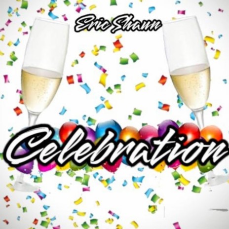 celebration | Boomplay Music