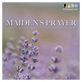Maiden's Prayer, Op.4 (La prière d'une vierge)