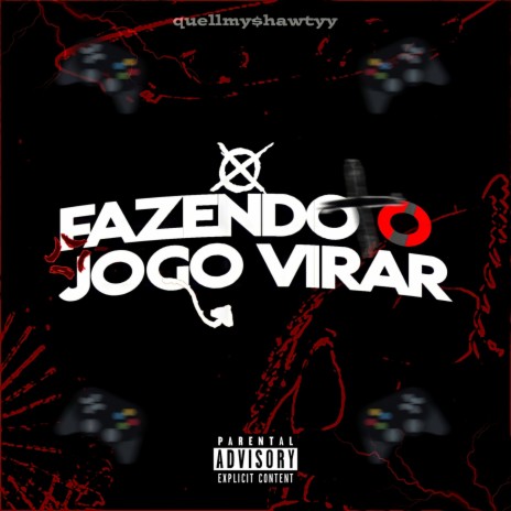 Fazendo o Jogo Virar | Boomplay Music