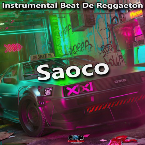 Saoco Instrumental Beat De Reggaeton