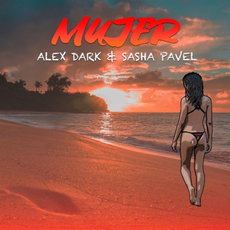 MUJER (Radio Edit) ft. Sasha Pavel