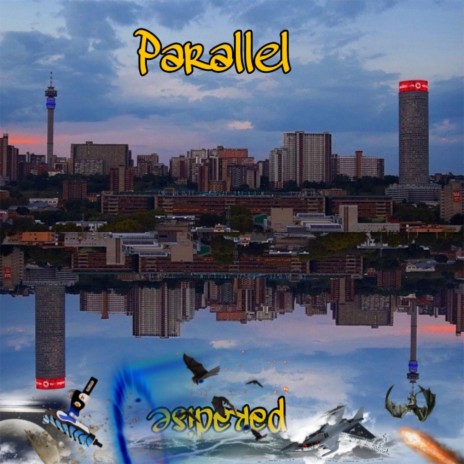 Parallel Paradise (feat. 6iXT33N, CxllmeSunny, iVVY Glow & Slxmwu)