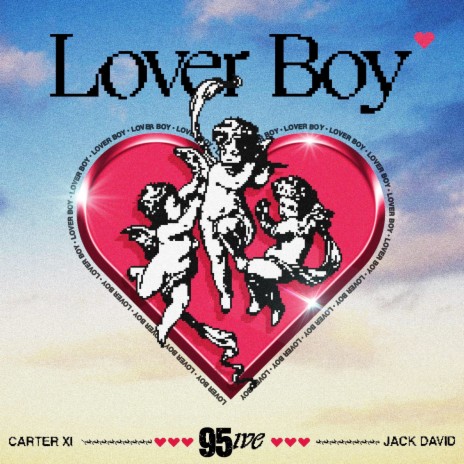 Lover Boy ft. Carter XI & Jack David | Boomplay Music