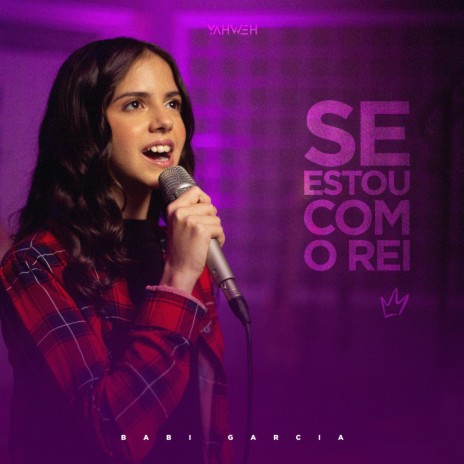 Se Estou Com o Rei | Boomplay Music