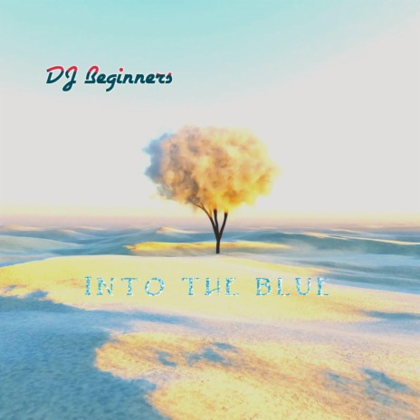 Into the blue | Boomplay Music