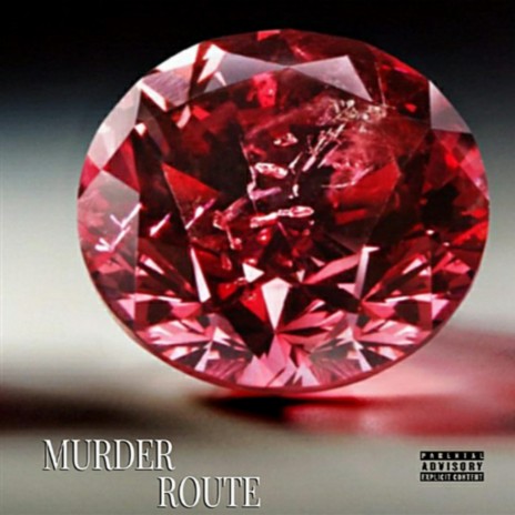 Murder Route | Boomplay Music