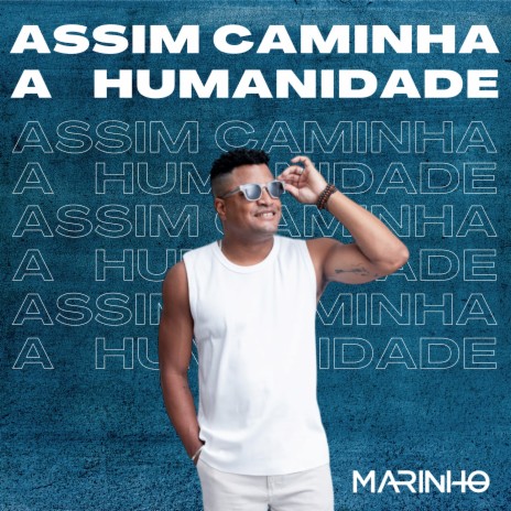 Assim Caminha a Humanidade (Cover) | Boomplay Music