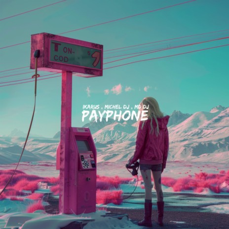 Payphone ft. Michel Dj & MD DJ