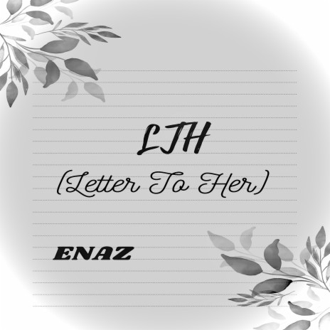 LTH (Letter To Her) | Boomplay Music