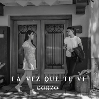 La vez que te vi lyrics | Boomplay Music