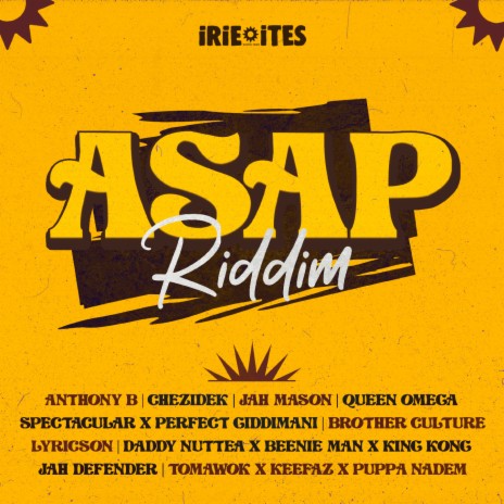 A.S.A.P ft. Perfect Giddimani & Irie Ites | Boomplay Music