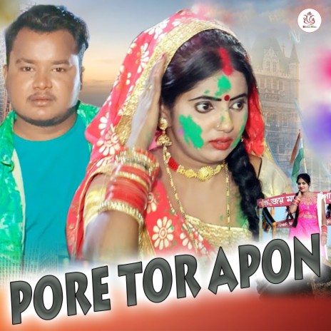 Pore Tor Apon ft. Payal Badyakar | Boomplay Music