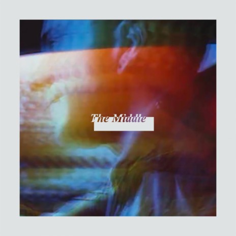 The Middle | Boomplay Music