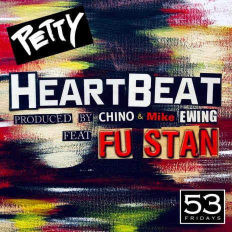 Heartbeat (feat. FU Stan) | Boomplay Music