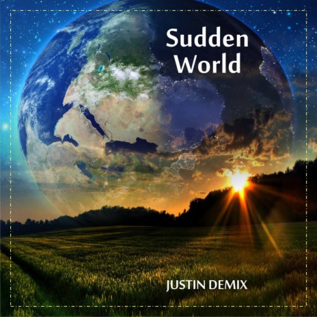 Sudden World | Boomplay Music