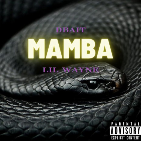 Mamba (feat. Lil Wayne) | Boomplay Music