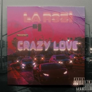 Crazy Love