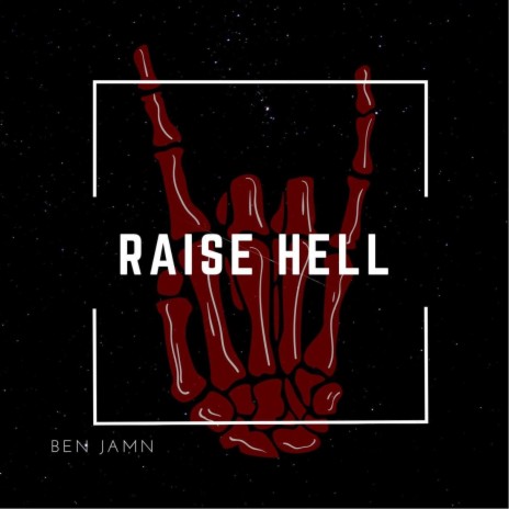 Raise Hell | Boomplay Music