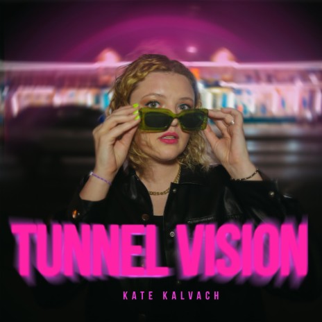 Tunnel Vision | Boomplay Music