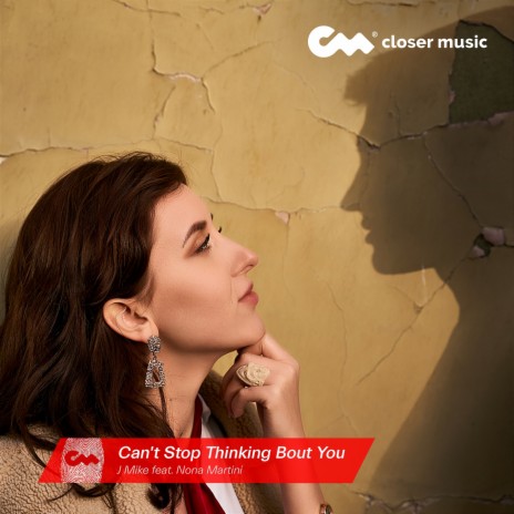 Can't Stop Thinking Bout You (Remix) ft. Nona Martini | Boomplay Music