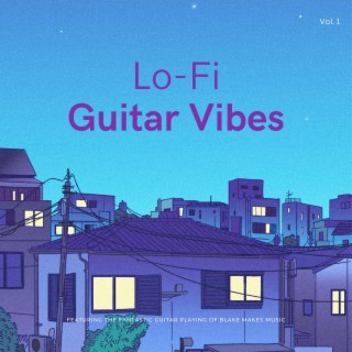 Lo-Fi Guitar Vibes, Vol. 1