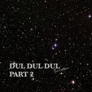 Dul Dul Dul, Pt. 2 (Bilal Göregen Cover)