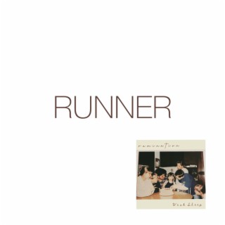 Runner lyrics | Boomplay Music