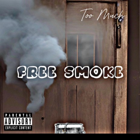 Free Smoke | Boomplay Music