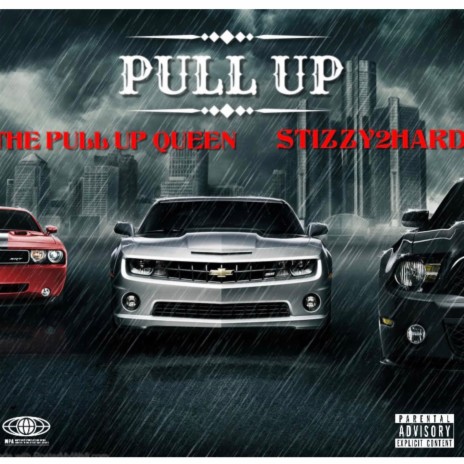 PULLUP ft. STIZZY2HARD