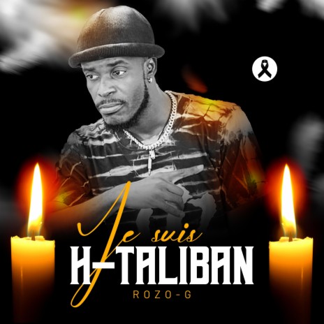 Je Suis H-Taliban Rozo-G | Boomplay Music