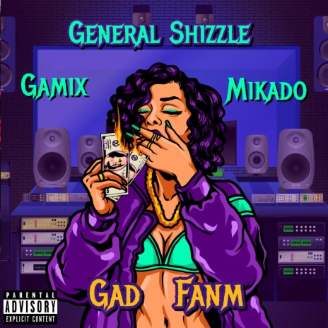 Gad Fanm ft. Gamix & Mikado | Boomplay Music