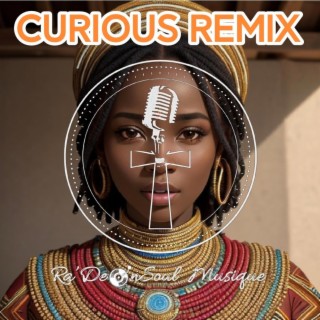 The New Curious (Remix)
