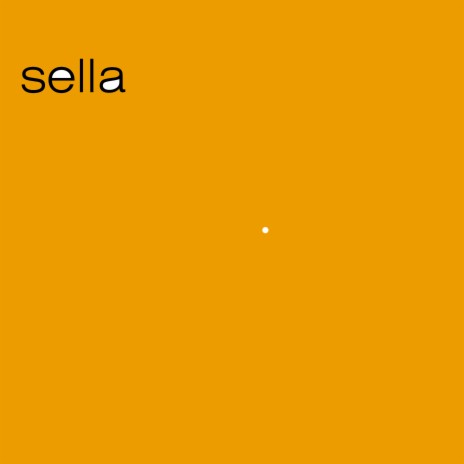 Sella | Boomplay Music