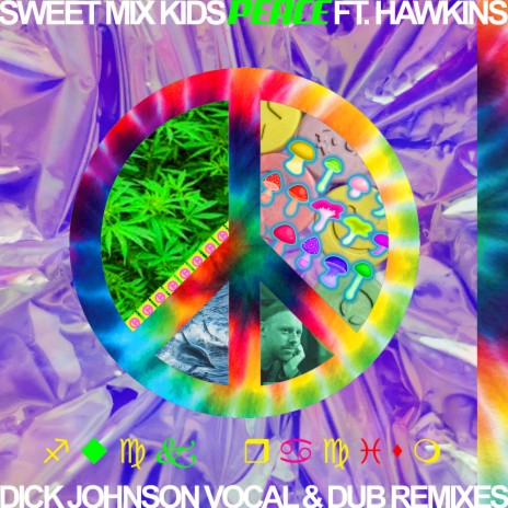 Peace (Dick Johnson Vocal Remix) ft. Dick Johnson & Hawkins | Boomplay Music
