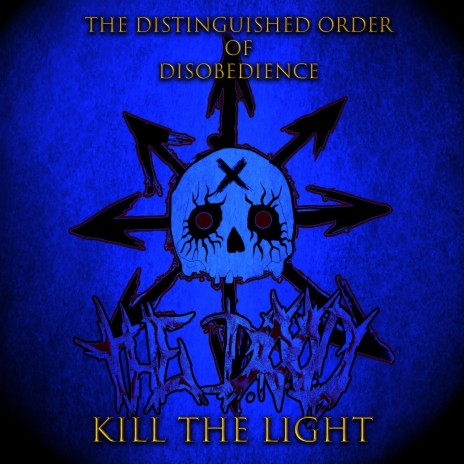 Kill the Light