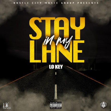 Stay In My Lane | Boomplay Music