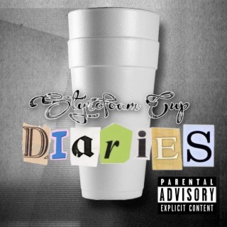 Styrofoam Cup Diaries