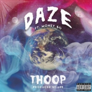 Daze (feat. MoneyBo)