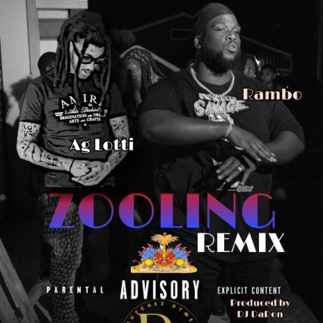 Zooling (Remix) ft. AG Lotti