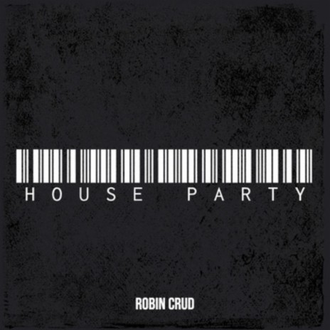 HOUSE PARTY | Boomplay Music