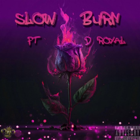 Slow Burn | Boomplay Music