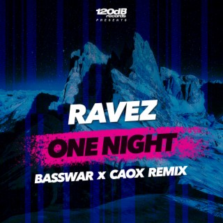 One Night (BassWar x CaoX Hardstyle Remix) | Boomplay Music