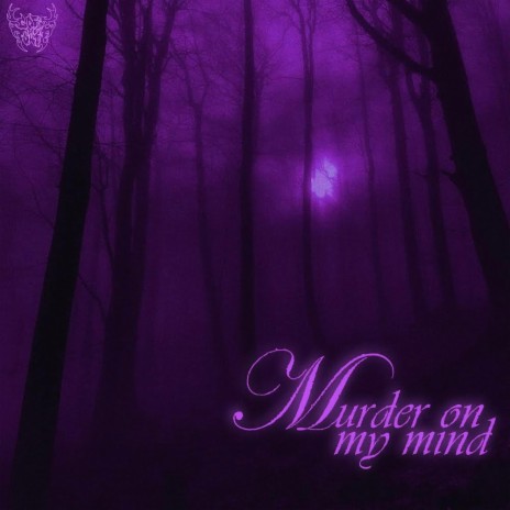 Murder on my mind ft. Serp | Boomplay Music