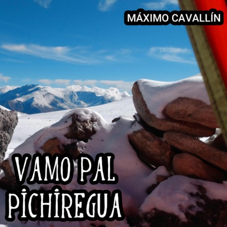 Vamo pal Pichiregua | Boomplay Music