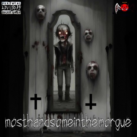 mosthandsomeinthemorgue | Boomplay Music